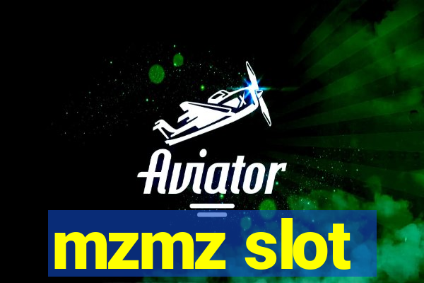 mzmz slot